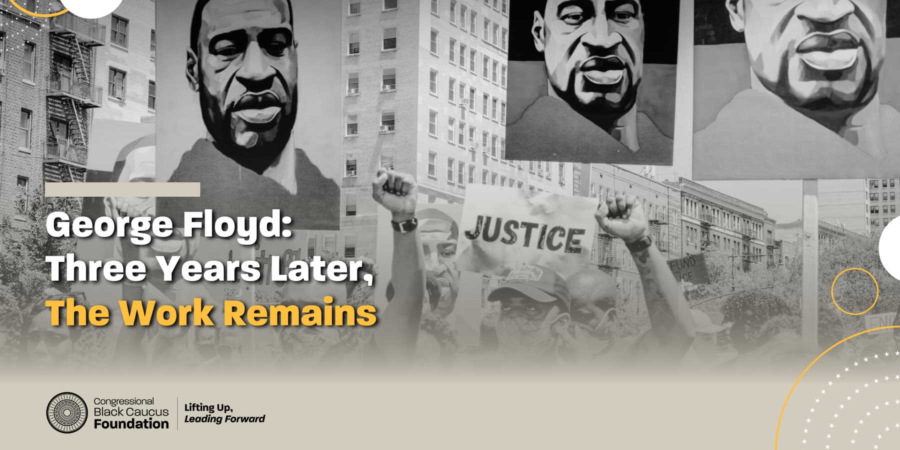 George Floyd: Three Years Later The Work Remains Congressional Black