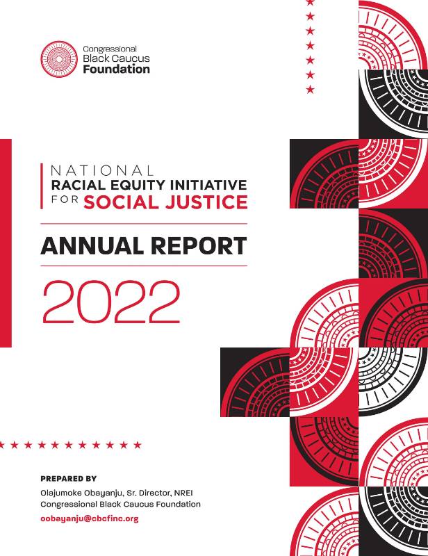 NREI 2022 Annual Report » Publication » Congressional Black Caucus ...